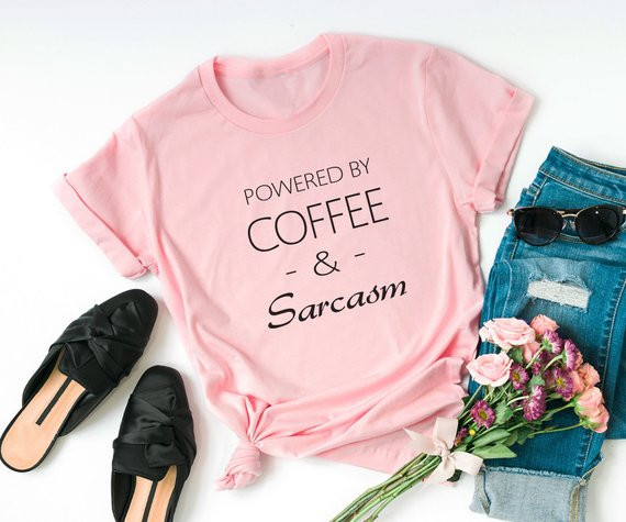 Sugarbaby Coffee and sarcasm s - Summer Clothing Quotes ulasan dan harga